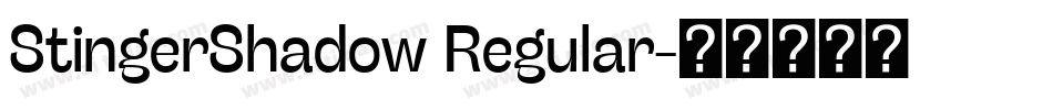 StingerShadow Regular字体转换